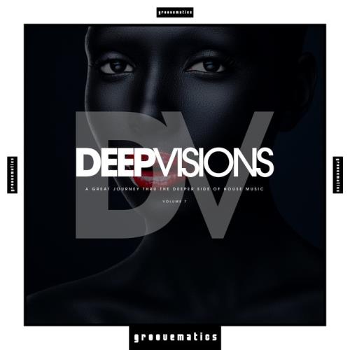 VA - Groovematics - Deep Visions Vol 7 (2019)