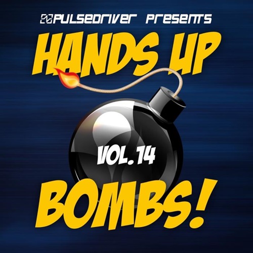 VA - Hands Up Bombs! Vol 14 (2019)