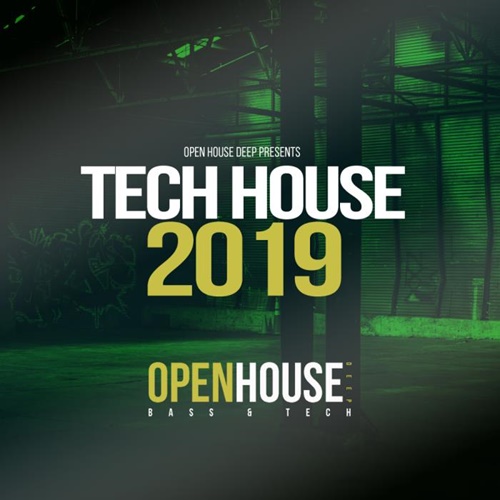 VA - Open House Deep presents Tech House 2019 (2019)