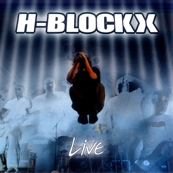 H-Blockx – Live