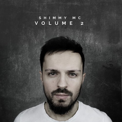 ShimmyMC - Shimmy Volume 2 (2019)